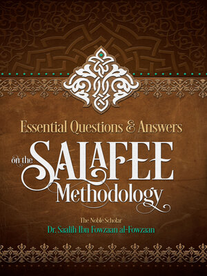 cover image of Essential Questions and Answers on the Salafee Methodology